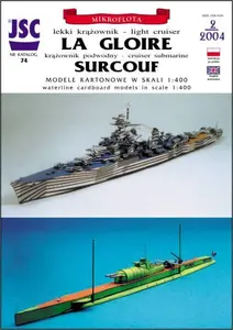 Francuski krążownik lekki LA GLOIRE, krążownik podwodny SURCOUF