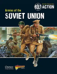 Bolt Action: Rulebook - Armies of the Soviet Union